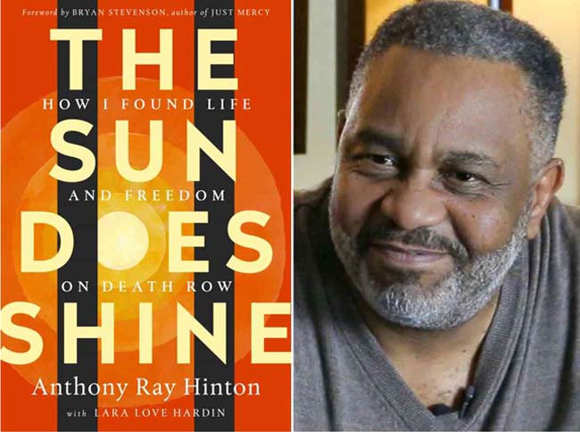 The Sun Does Shine How I Found Freedom on Death Row by Anthony Ray Hinton