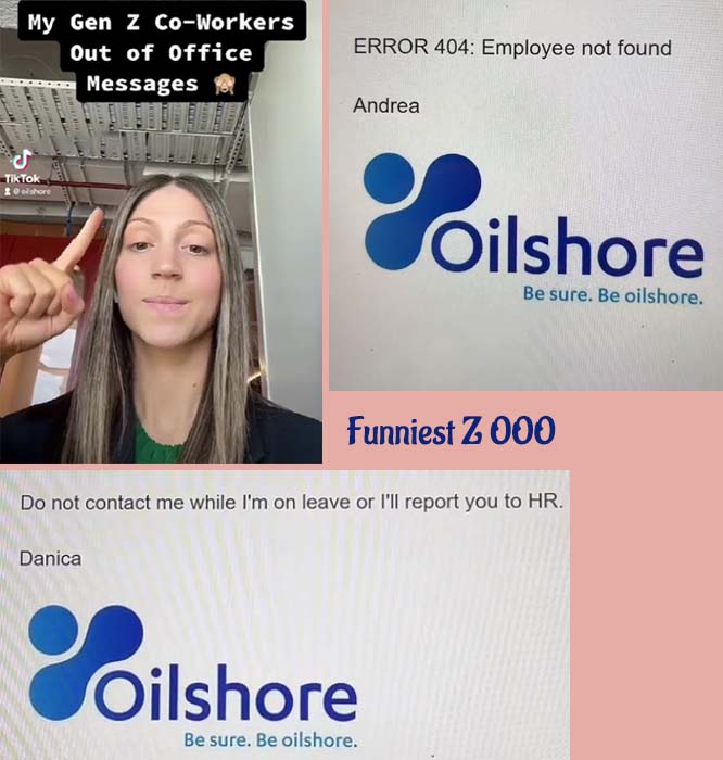 Gen Z Out-of-Office (Z OOO) Messages at Oilshore TikTok