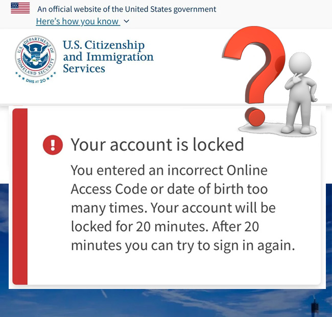 USCIS Account Locked - How to Unlock